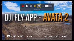 DJI Avata 2 Fly App – A No Frills Walkthrough for Beginners