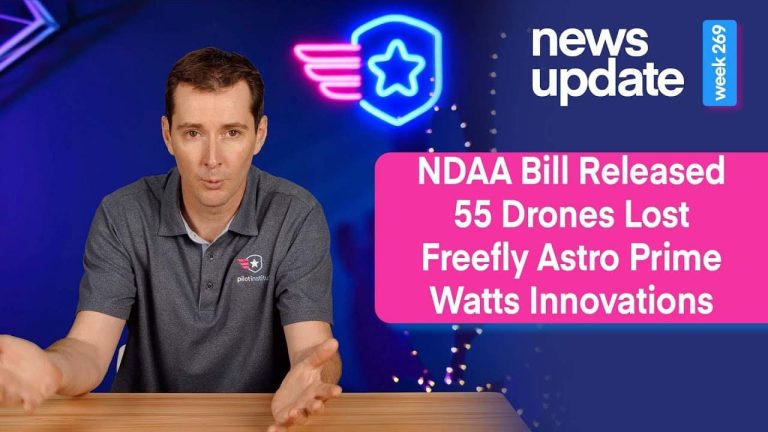 Senate Bill Release, 55 Drones Lost, Freefly Astro Prime, & Watts Innovations Shuts Down
