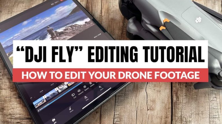 How To Edit Your Drone Footage in the DJI Fly App