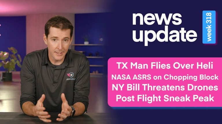 Drone Pilot Interferes With Helicopter, NASA ASRS Reports, & Legislation Restricting Drones